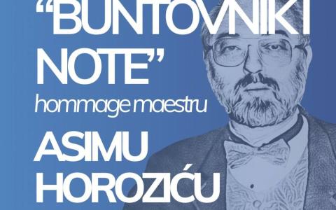 Izložba „Buntovnik i note" posvećena maestru Asimu Horoziću