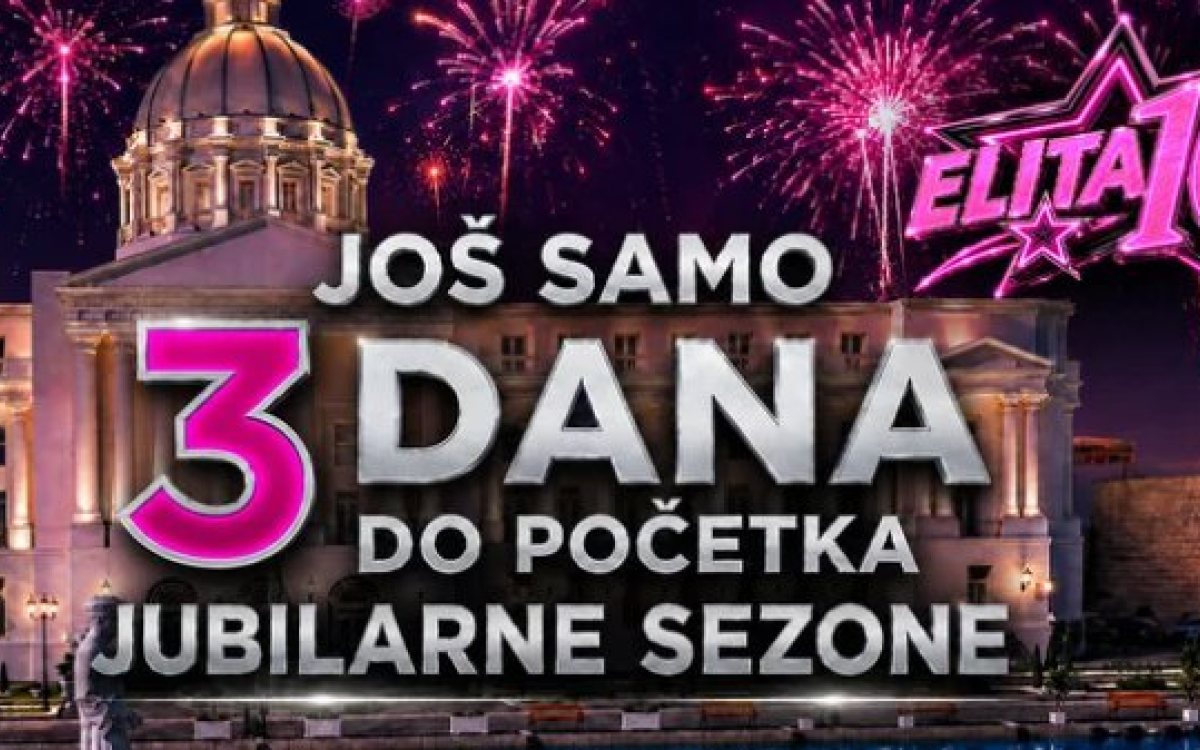 Deseta sezona Elite počinje u subotu, poznata prva imena učesnika