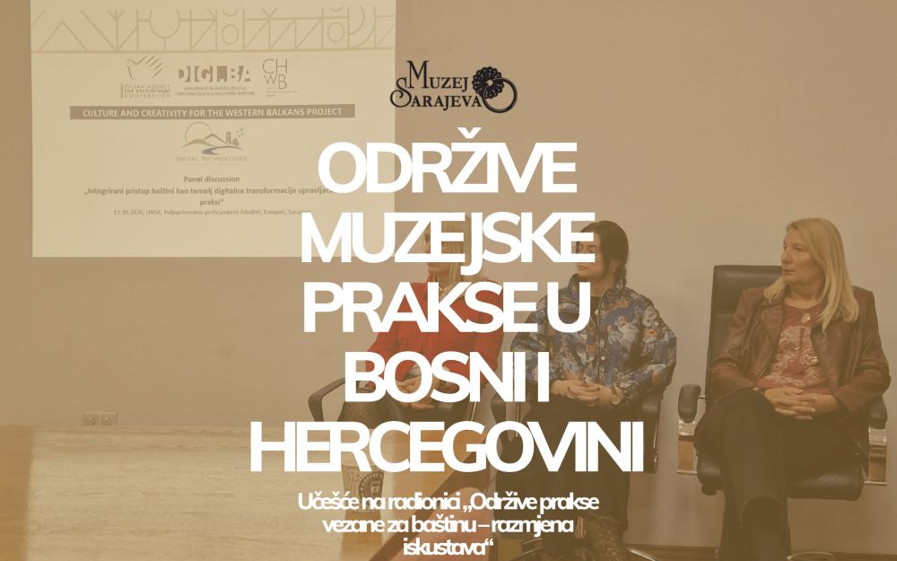 Muzej Sarajeva predstavio održive muzejske prakse na regionalnoj radionici