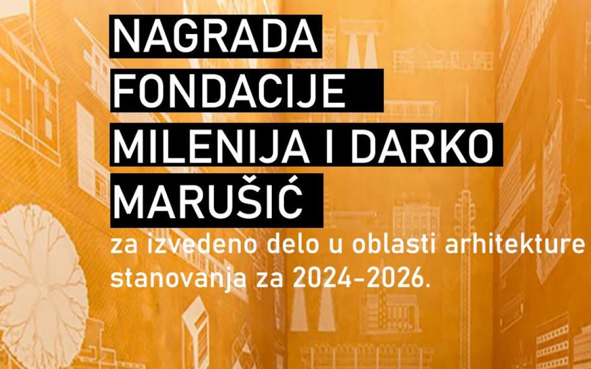Otvoren konkurs za drugu regionalnu nagradu za arhitekturu stanovanja Fondacije Milenija i Darko Marušić